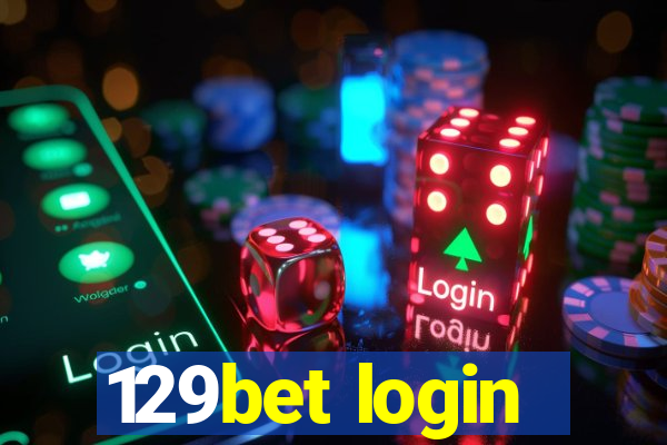 129bet login